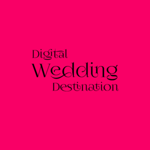 Digital Wedding Destination